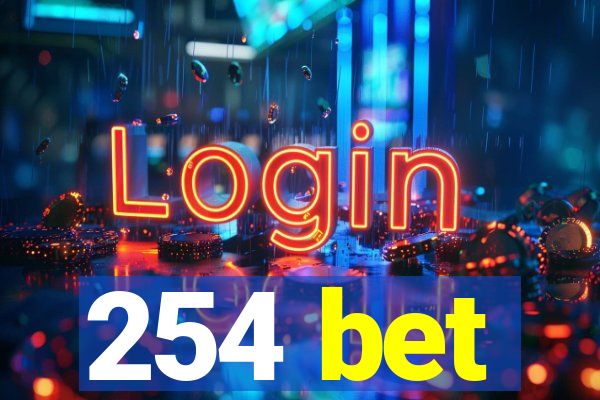 254 bet